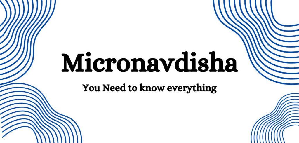 Micronavdisha