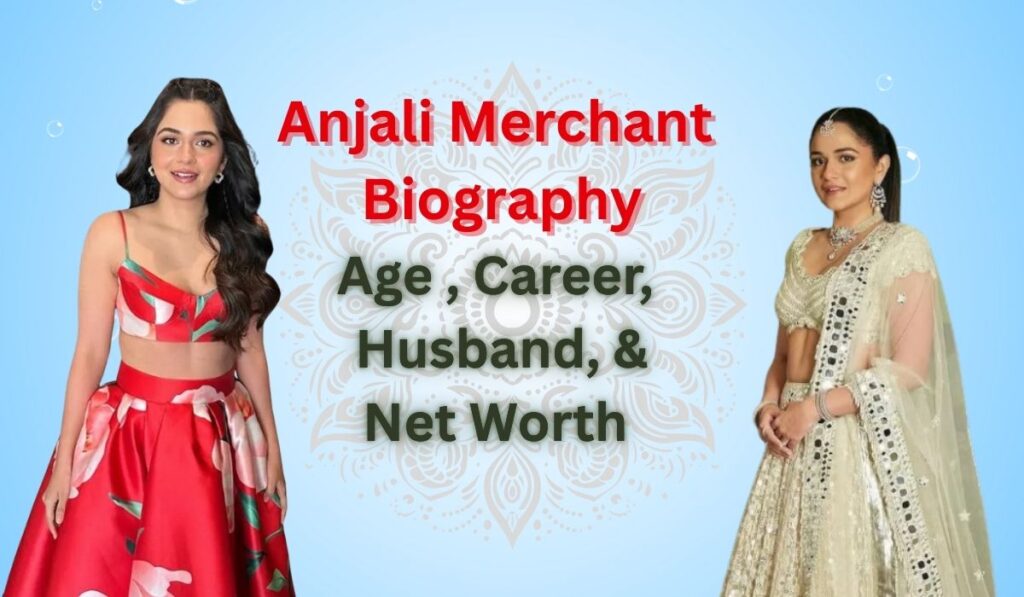 Anjali Merchant