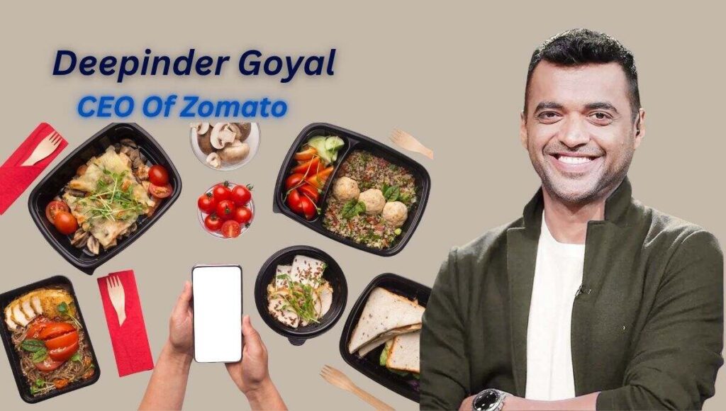 Deepinder Goyal